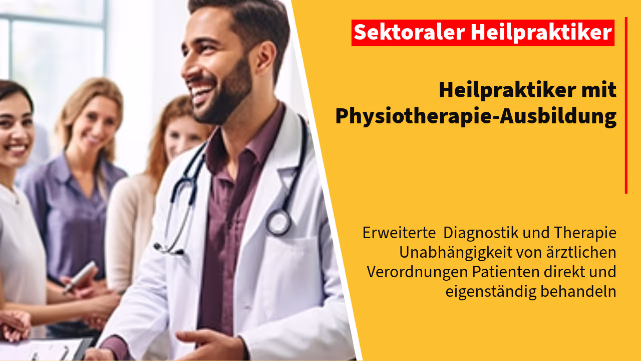 Der sektorale Heilpraktiker mit physiotherapeutischem Hintergrund